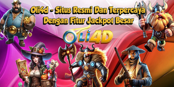 Oli4d - Situs Resmi Dan Terpercaya Dengan Fitur Jackpot Besar