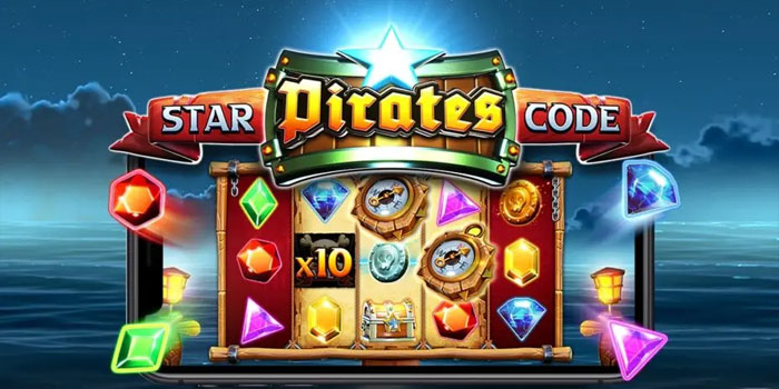 Cara Cerdas Membaca Pola Permainan di Slot Star Pirates Code